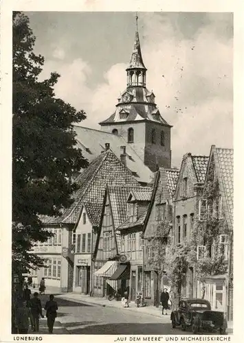 AK / Ansichtskarte  Lueneburg Auf dem Meere und Michaeliskirche