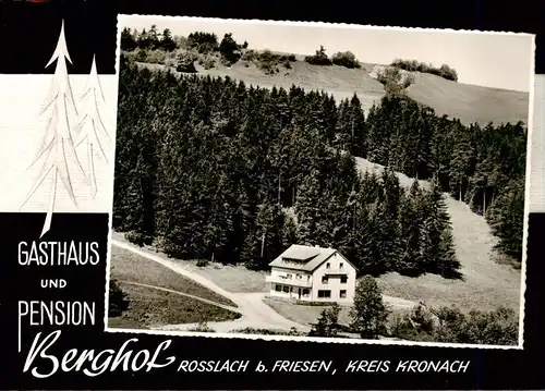 AK / Ansichtskarte 73923746 Rosslach Gasthaus Pension Berghof