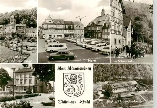 AK / Ansichtskarte  Bad_Blankenburg FDGB Heim Am Goldberg Markt Kremserfahrt im Schwarzatal FDGB Heim Greifenstein Jugendherberge