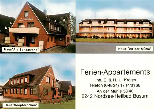 AK / Ansichtskarte 73924513 Buesum_Nordseebad Ferien Appartements Haus Am Sandstrand Haus An der Muehle Haus Seepferdchen
