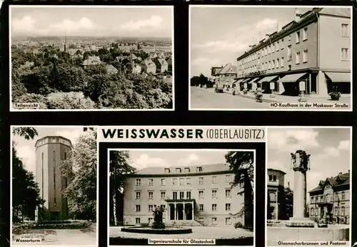 AK / Ansichtskarte  Weisswasser__Oberlausitz Teilansicht HO-Kaufhaus Muskauer Strasse Wasserturm Ingenieurschule fuer Glastechnik Glasmacherbrunnen Postamt