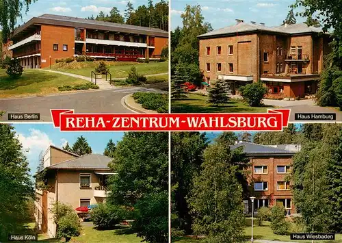 AK / Ansichtskarte 73925194 Wahlsburg_Weser Reha Zentrum Haus Berlin Haus Hamburg Haus Koeln Haus Wiesbaden