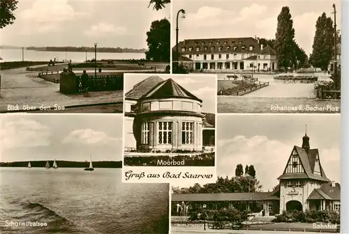 AK / Ansichtskarte  Bad_Saarow Seeblick Johannes R Becher Platz Scharmuetzelsee Bahnhof Moorbad