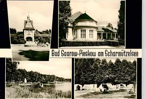 AK / Ansichtskarte  Pieskow_Bad_Saarow Kirche Kurheim Scharmuetzelsee Zeltplatz