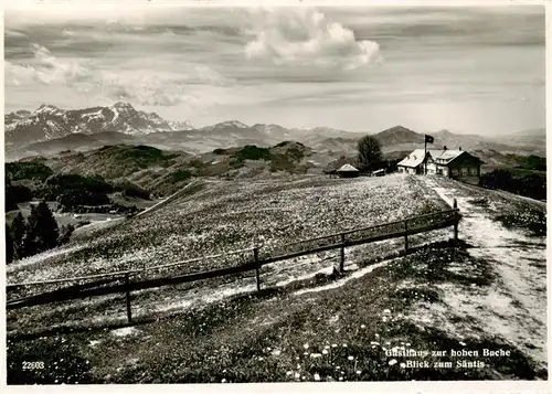AK / Ansichtskarte  Appenzell_IR Gasthaus zur hohen Buche Blick zum Saentis Appenzeller Alpen