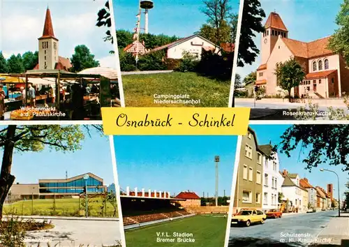 AK / Ansichtskarte 73925845 Schinkel_Osnabrueck Pauluskirche Campingplatz Rosenkranz Kirche VfL Stadion Bremer Bruecke Schuetzenstrasse