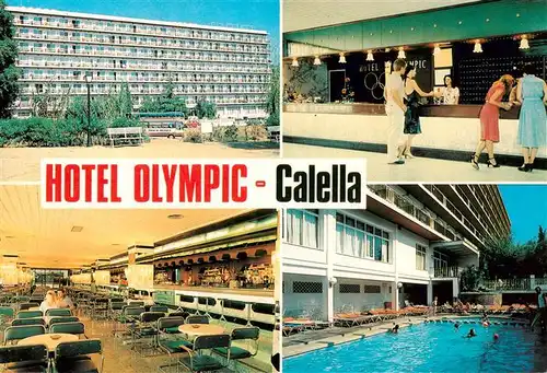 AK / Ansichtskarte 73925952 Calella_de_la_Costa_Calella_de_Mar_ES Hotel Olympic Rezeption Speisesaal Schwimmbad