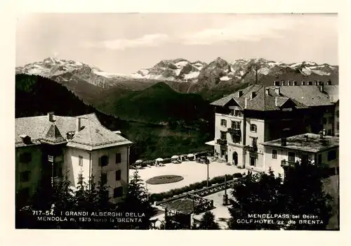 AK / Ansichtskarte  Mendola_Mendelpass_Trentino_IT Golf Hotel mit der Brenta