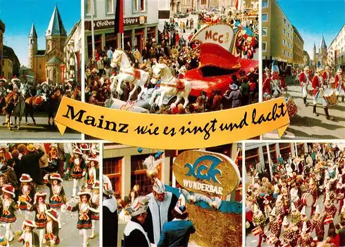 AK / Ansichtskarte 73926222 Mainz__Rhein Karneval Mainz wie es singt und lacht