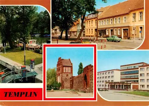 AK / Ansichtskarte  Templin Schleuse des Templiner Kanals Am Markt Stadtmauer mit Wiekturm und Prenzlauer Tor FDGB Erholungsheim Salvador Allende Bettenhaus