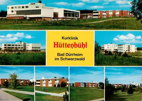 AK / Ansichtskarte 73926862 Bad_Duerrheim Kurklinik Huettenbuehl Teilansichten