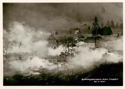 AK / Ansichtskarte  Stein_Toggenburg_SG Brandkatastrophe Stein 1947