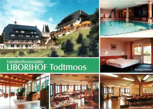 AK / Ansichtskarte 73927408 Todtmoos Familienferienstaette Liborihof Schwimmbad Schlafzimmer Empfang Speisesaal Schwarzwaldstube