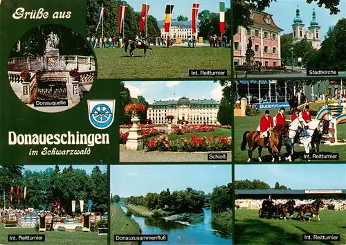 AK / Ansichtskarte 73927501 Donaueschingen Donauquelle Int Reitturnier Stadtkirche Schloss Donauzusammenfluss