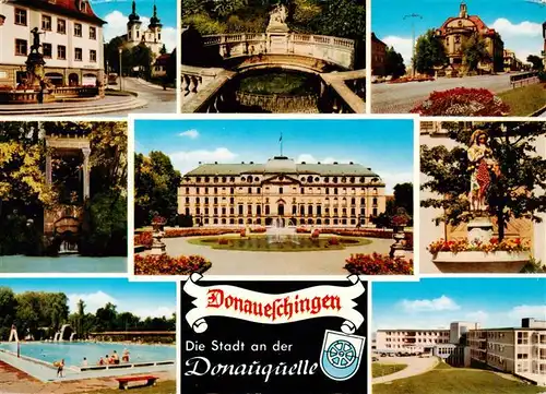 AK / Ansichtskarte 73927533 Donaueschingen Dianabrunnen Stadtkirche Donauquelle Fuerstl Schoss Rathaus Hanselebrunnen Schwimmbad Sanatorium