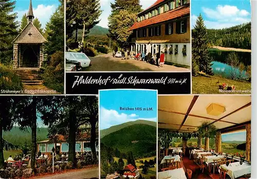 AK / Ansichtskarte 73927575 Neuenweg Strohmeyers Gedaechtniskapelle Nonnenmattweiher Haldenhof Terrasse Belchen Gaststube