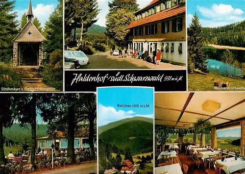 AK / Ansichtskarte 73927591 Neuenweg Haldenhof Strohmeyers Gedaechtniskapelle Nonnenmattweiher Terrasse Belchen Gaststube