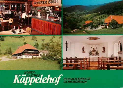 AK / Ansichtskarte  Einbach_Hausach Hoehen Gasthof Kaeppelehof Gaststube Hauskapelle