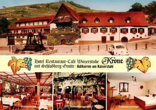 AK / Ansichtskarte 73929056 Achkarren Hotel Restaurant Cafe Winzerstube zur Krone Schlossberggrotte Fremdenzimmer