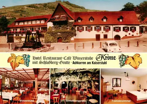 AK / Ansichtskarte  Achkarren Hotel Restaurant Cafe Winzerstube zur Krone Schlossberggrotte Fremdenzimmer