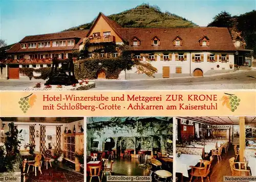 AK / Ansichtskarte 73929092 Achkarren Hotel Restaurant Cafe Winzerstube Zur Krone mit Schlossberg Grotte Gastraeume