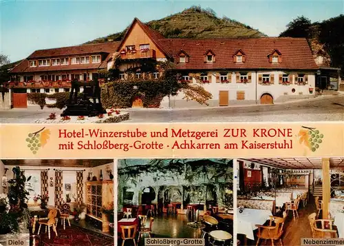 AK / Ansichtskarte 73929096 Achkarren Hotel Restaurant Cafe Winzerstube Zur Krone mit Schlossberg Grotte Gastraeume