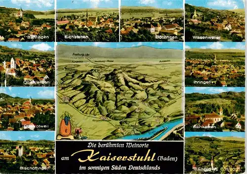 AK / Ansichtskarte  Kaiserstuhl_Region mit den Weinorten Bahlingen Oberrotweil Oberbergen Bischoffingen Eichstetten Boetzingen Wasenweiler Ihringen Achkarren Bickensohl