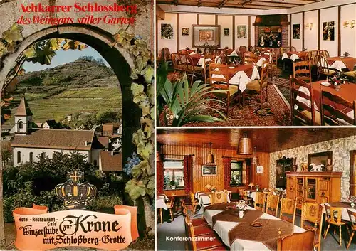 AK / Ansichtskarte 73929113 Achkarren Hotel Restaurant Cafe Winzerstube Zur Krone mit Schlossberg Grotte Konferenzzimmer