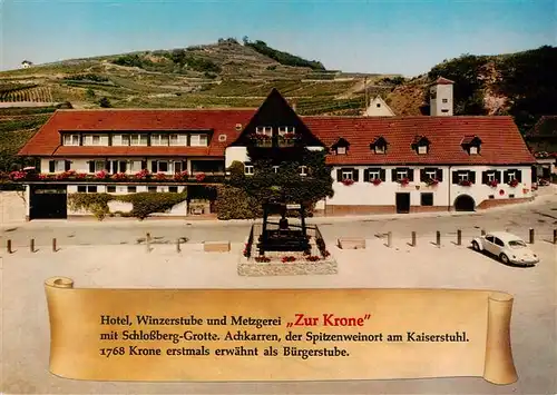 AK / Ansichtskarte  Achkarren Hotel Restaurant Cafe Winzerstube Zur Krone mit Schlossberg Grotte 