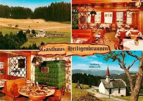 AK / Ansichtskarte  Titisee-Neustadt Panorama Gasthaus Heiligenbrunnen Gastraeume Kapelle Feldberg