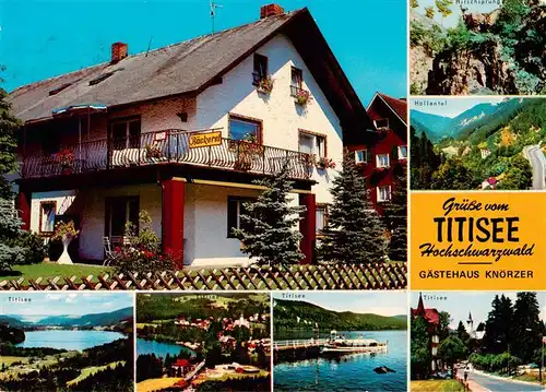 AK / Ansichtskarte  Titisee-Neustadt Gaestehaus Knoerzer Baeckerei Tagescafe Partien am Titisee Hoellental Hirschsprung