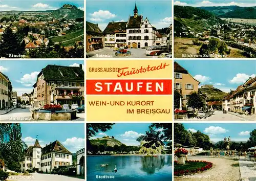 AK / Ansichtskarte  Staufen__Breisgau Burgruine Marktplatz Altes Schloss Rathaus Stadtsee Schlossbergblick Hauptstrasse Schwimmbad