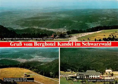 AK / Ansichtskarte 73929870 Kandel_Breisgau Berghotel mit Blick auf Waldkirch Rheinebene und Vogesen Aussichtspyramide Berghotel und Pius Bergkapelle