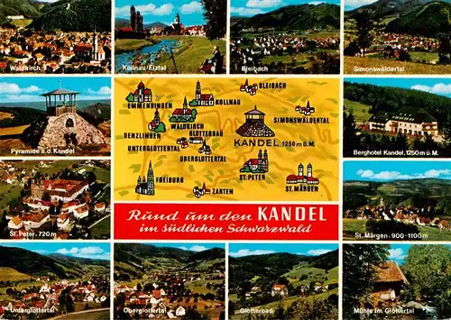 AK / Ansichtskarte  Kandel_Breisgau Waldkirch Kollnau Bleibach Simonswaeldertal Kandel-Pyramide St Peter Unterglottertal Oberglottertal Glotterbad Muehle im Glottertal St Maergen Berghotel Kandel