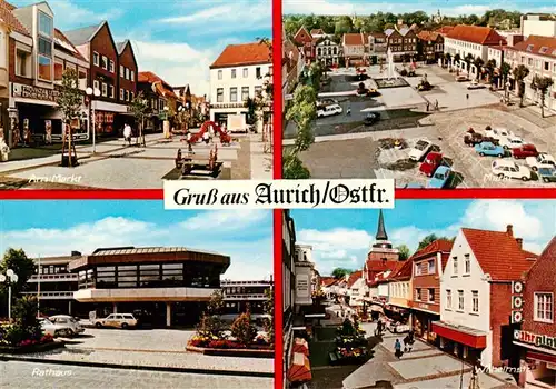 AK / Ansichtskarte 73930079 Aurich_Ostfriesland Am Markt Marktplatz Rathaus Wilhelmstrasse
