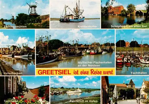 AK / Ansichtskarte  Greetsiel Zwillingsmuehlen Krabbenkutter Schoepfwerk Hafenbecken Fischerhafen Yachthafen Sielstr Faehrschiff Muehlenstr