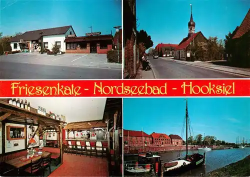 AK / Ansichtskarte 73930147 Hooksiel_Nordseebad Friesenate Kirche Gastraum Fischkutter