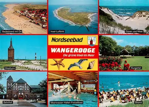 AK / Ansichtskarte 73930171 Wangerooge_Wangeroog_Nordseebad Badestrand Fliegeraufnahme Duenen Westturm Bahnhof Meerwasser Hallenbad Kurgarten Strand