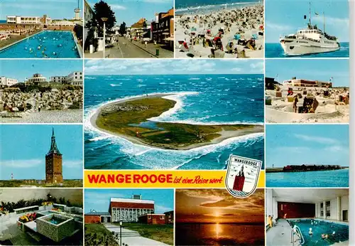 AK / Ansichtskarte  Wangerooge_Wangeroog_Nordseebad Schwimmbad Strandpartien Westturm MS Wangerooge Fliegeraufnahme Kurmittelhaus Hallenbad Inselbahn