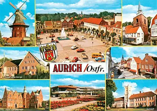 AK / Ansichtskarte 73930697 Aurich_Ostfriesland Muehle Jugendherberge Ostfr Landschaft Markt Rathaus Schloss Wilhelmstr Lamberti Turm