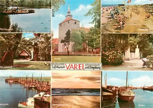 AK / Ansichtskarte 73930707 Varel_Jadebusen Muehlenteich Im Urwald Kirche Dangast Strand Am Waldeingang Hafen