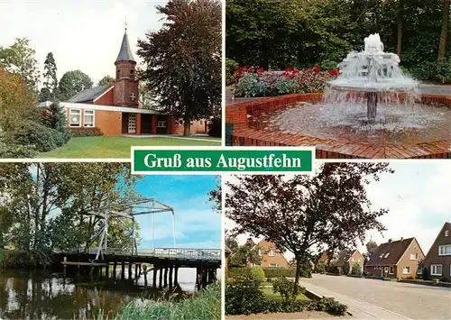 AK / Ansichtskarte  Augustfehn Kirche Ziehbruecke Wasserspiele Ortspartie