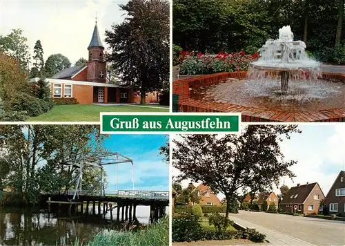 AK / Ansichtskarte 73930954 Augustfehn Kirche Brunnen Ziehbruecke Ortspartie
