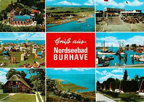 AK / Ansichtskarte 73931032 Burhave_Nordseebad Kirche Fliegeraufnahme Strandpartien Kutterhafen Gaststaette Anlagen