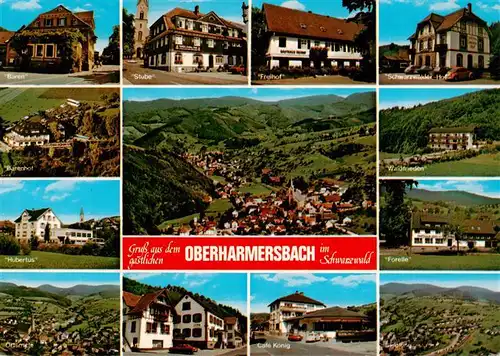 AK / Ansichtskarte  Oberharmersbach Baeren Stube Freihof Schwarzwaelder Hof Baerenhof Hubertus Waldfrieden Forelle Cafe Koenig Ortsmitte Panorama