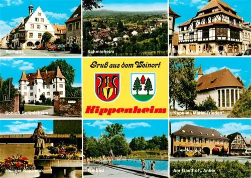 AK / Ansichtskarte 73931578 Kippenheim Rathaus Schmieheim Gasthaus zum Engel Schloss Schmieheim Kapelle Maria Frieden Heiliger Nepomuk Freibad Gasthof Anker