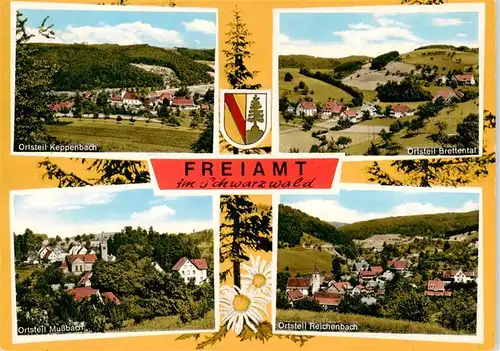AK / Ansichtskarte 73931668 Freiamt_Emmendingen_BW mit Ortsteilen Keppenbach Brettental Mussbach Reichenbach