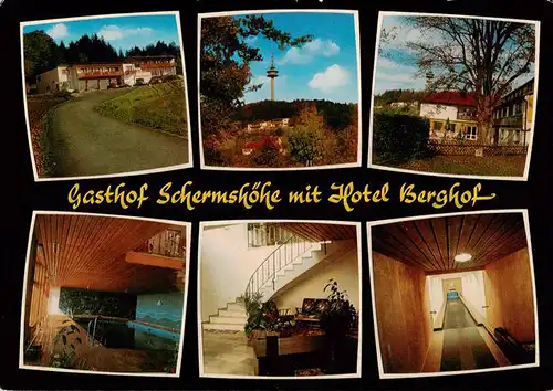 AK / Ansichtskarte  Schermshoehe Gasthof Schermshoehe mit Hotel Berghof Gastraum Treppe Kegelbahn Fernsehturm