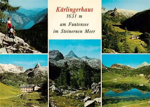 AK / Ansichtskarte  Kaerlingerhaus_1620m_Funtenseehaus_Berchtesgaden im Steinernen Meer Teilansichten Funtensee