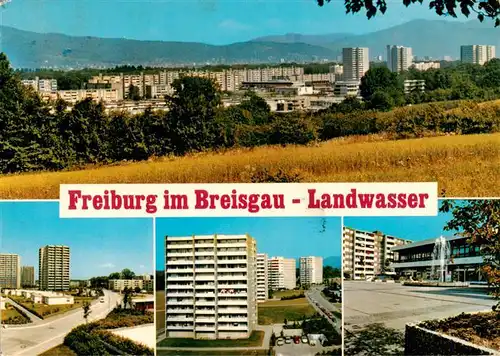 AK / Ansichtskarte  Landwasser_Freiburg_Breisgau Panorama Hochhaeuser Einkaufszentrum